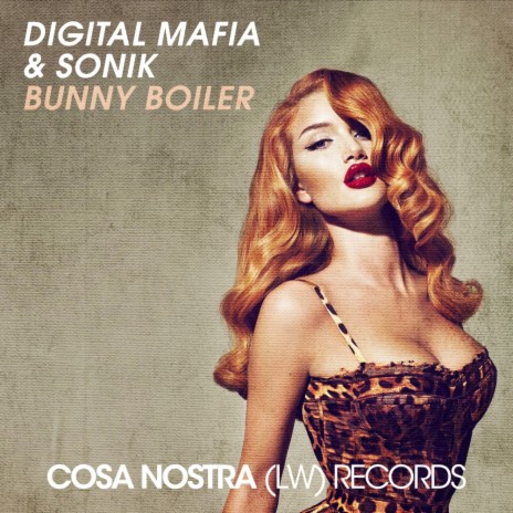 Bunny Boiler (Original Mix) ft. Sonik