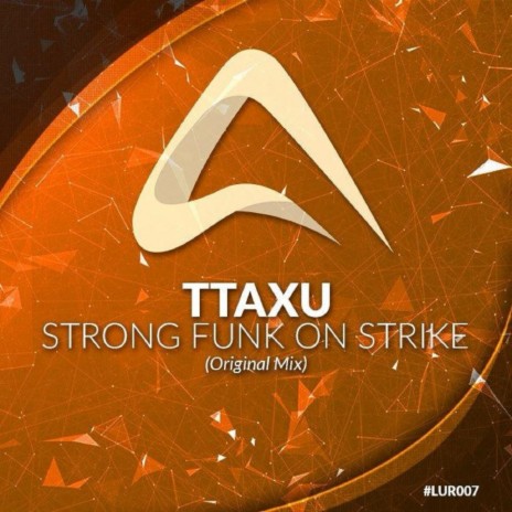 Strong Funk On Strike (Original Mix)