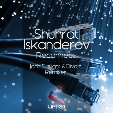 Reconnect (John Sunlight Remix)