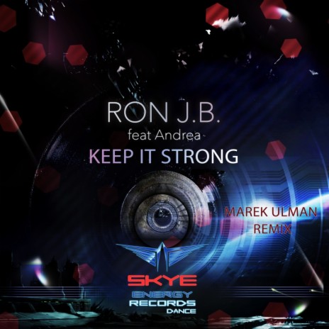 Keep It Strong (Radio Edit) ft. Andrea | Boomplay Music