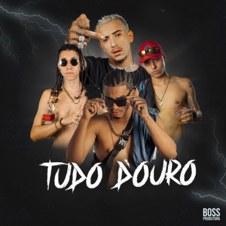 Tudo D'ouro | Boomplay Music