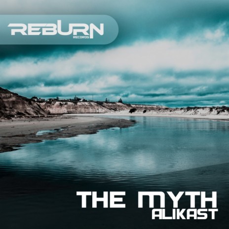 The Myth (Original Mix) | Boomplay Music