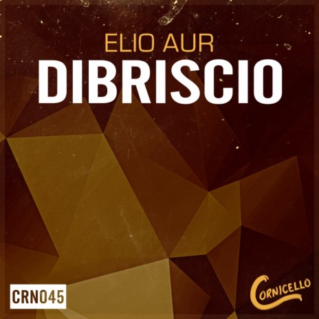 Dibriscio (Original Mix) | Boomplay Music