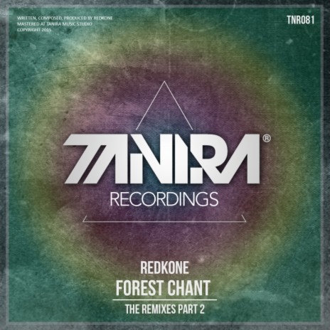 Forest Chant (Cyberx Remix)
