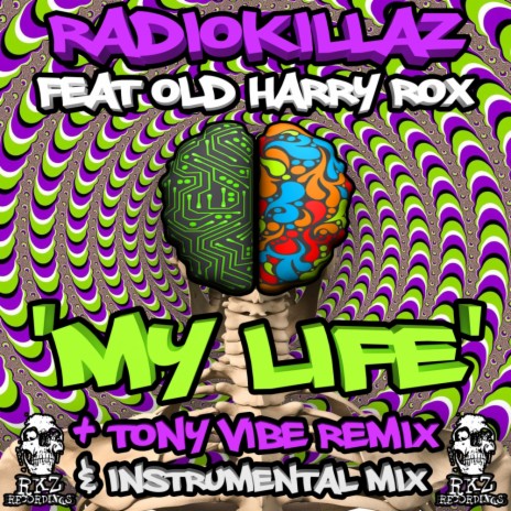 My Life (Tony Vibe Remix) ft. Old Harry Rox