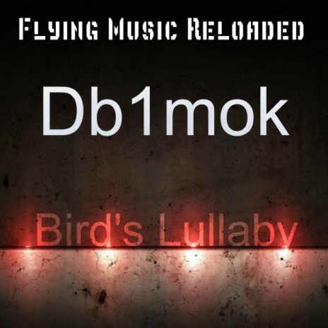 Bird's_Lullaby (Original Mix)