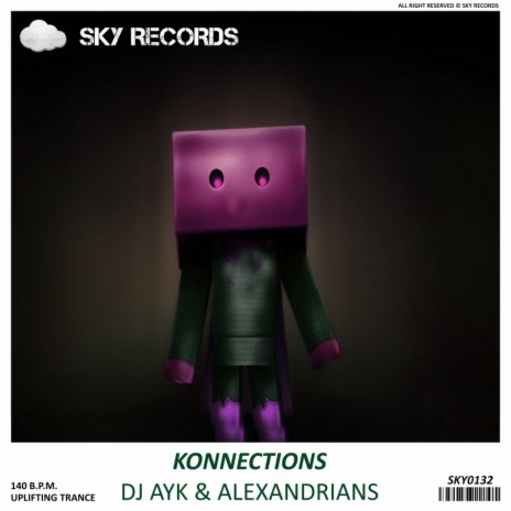 Konnections (Original Mix) ft. Alexandrians