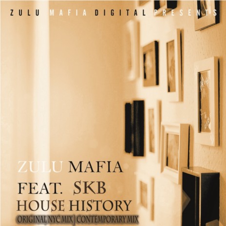 House History (NYC Instrumental Mix) ft. SKB