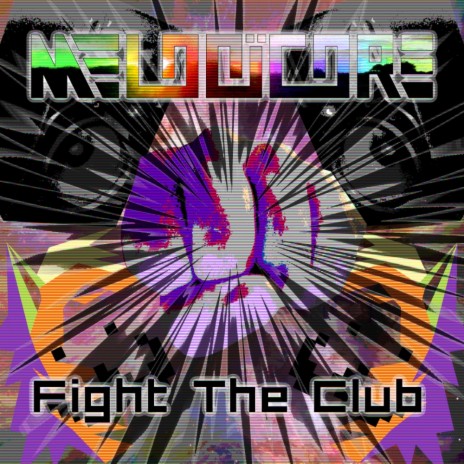 Fight The Club (Original Mix)