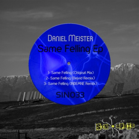 Same Felling (Dejvid Remix)
