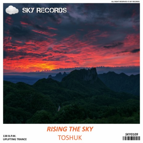 Rising The Sky (Original Mix) | Boomplay Music