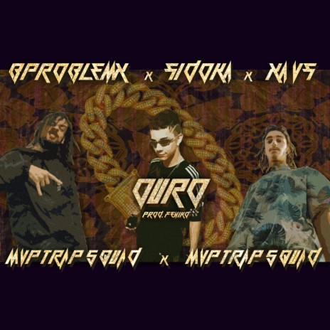 Ouro ft. Sidoka, XAVS & Intactoz Corp. | Boomplay Music