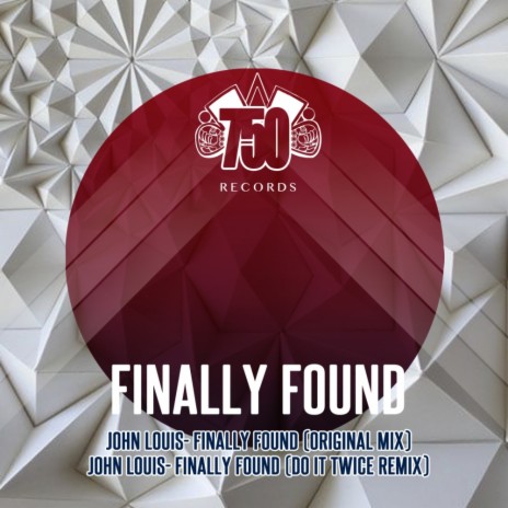 Finally Found (Do It Twice Remix) | Boomplay Music