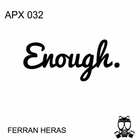 Enough (Original Mix)