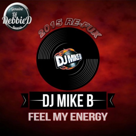 Feel My Energy (2015 Re-Fux) | Boomplay Music