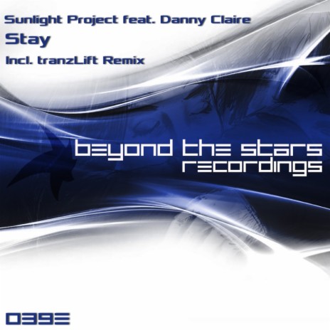 Stay (Original Mix) ft. Danny Claire