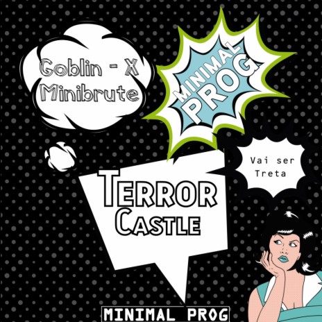 Terror Castle (Original Mix) ft. MiniBrute