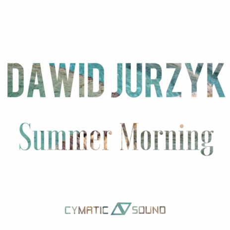 Summer Morning (Original Mix)