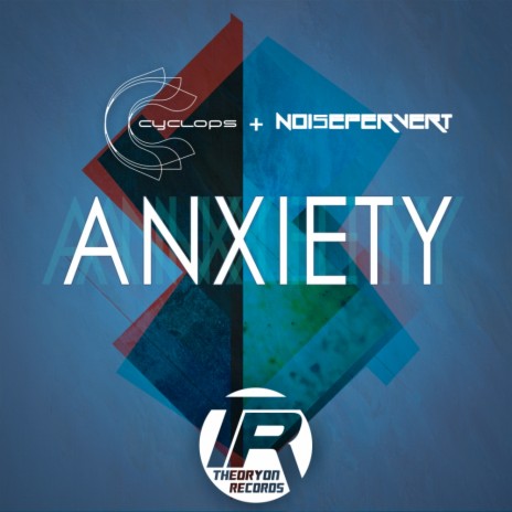 Anxiety (Original Mix) ft. Noisepervert | Boomplay Music