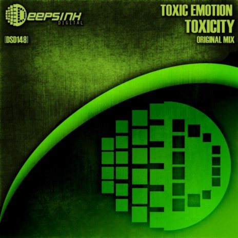 Toxicity (Original Mix) | Boomplay Music