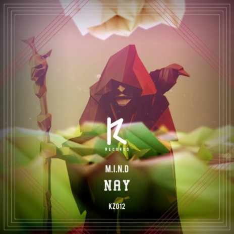 Nay (Original Mix)