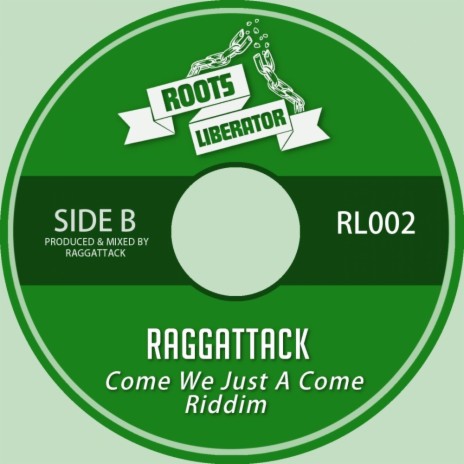 Come We Just A Come Riddim (Original Mix)