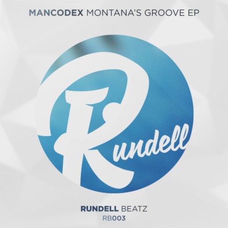 Montana's Groove (Original Mix) | Boomplay Music