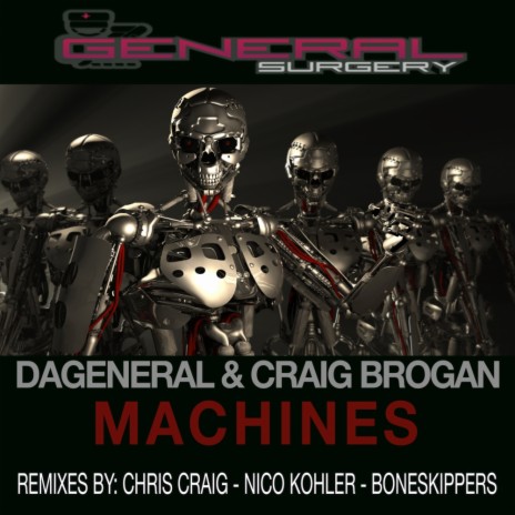 Machines (Original Mix) ft. Craig Brogan | Boomplay Music