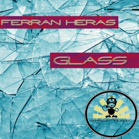 Glass (Original Mix)
