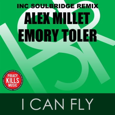 I Can Fly (Soulbridge Deep Remix) ft. Emory Toler