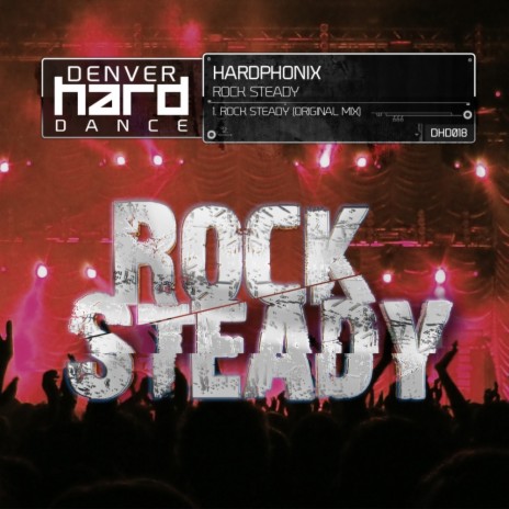 Rock Steady (Original Mix) | Boomplay Music