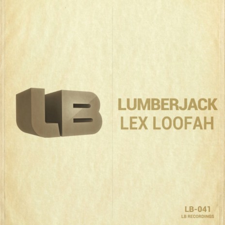 Lumberjack (Original Mix)