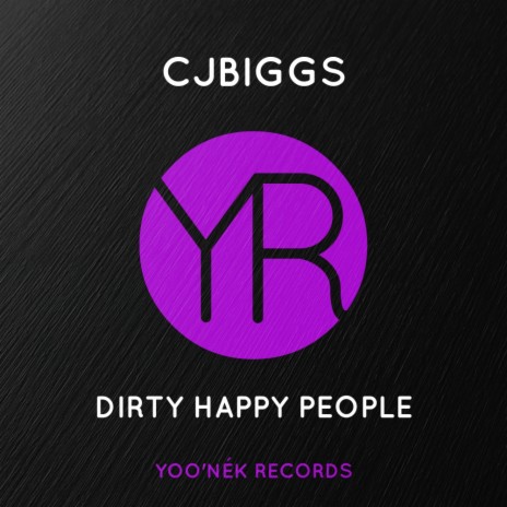 Dirty Happy People (Original Mix) | Boomplay Music