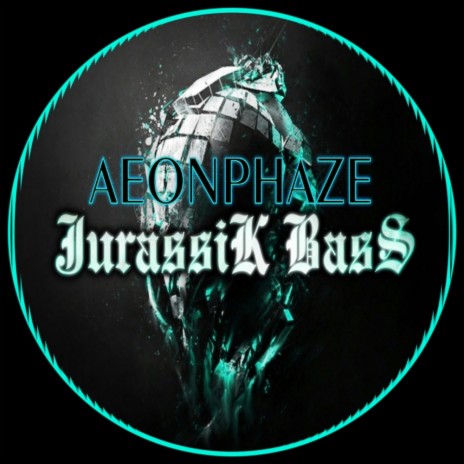 Jurassik Bass (Original Mix)