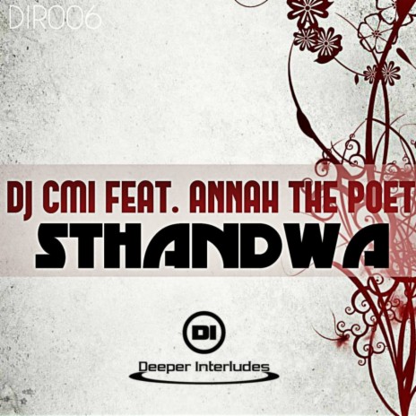 Sthandwa (Radio Edit) ft. Annah The Poet | Boomplay Music