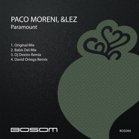 Paramount (Dj Dextro Remix) ft. &lez | Boomplay Music
