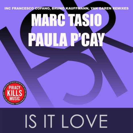 Is It Love (Francesco Cofano Remix) ft. Paula P'Cay | Boomplay Music