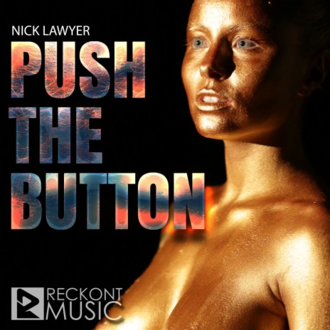 Push The Button (Original Mix)