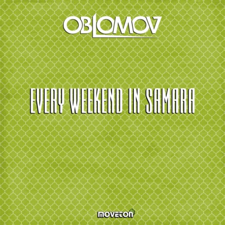 Every Weekend In Samara (Acapella) | Boomplay Music