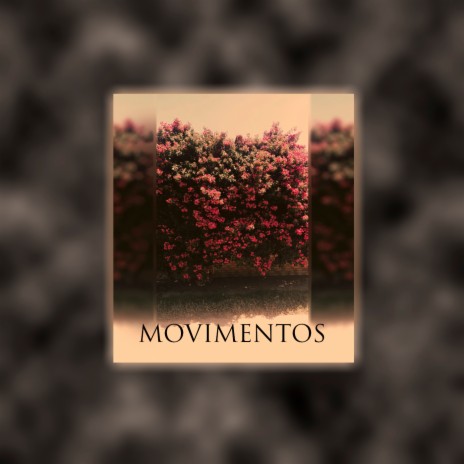 Movimentos | Boomplay Music