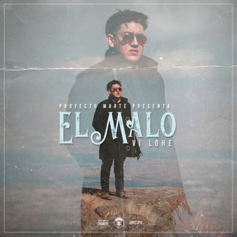 El Malo | Boomplay Music