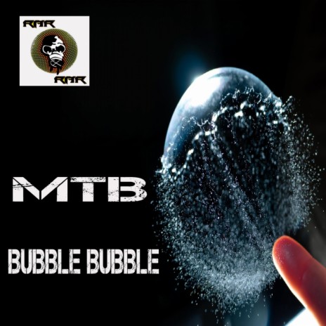 Bubble Bubble (Original Mix)