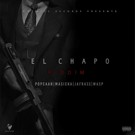 El Chapo | Boomplay Music