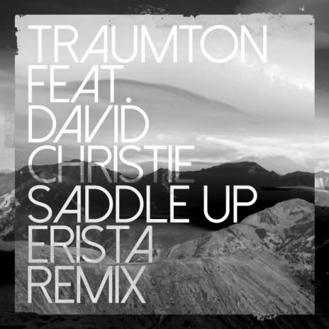 Saddle Up (ERISTA Radio Edit) ft. David Christie | Boomplay Music