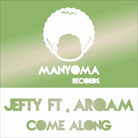 Come Along (Dub Mix) ft. Arqam | Boomplay Music