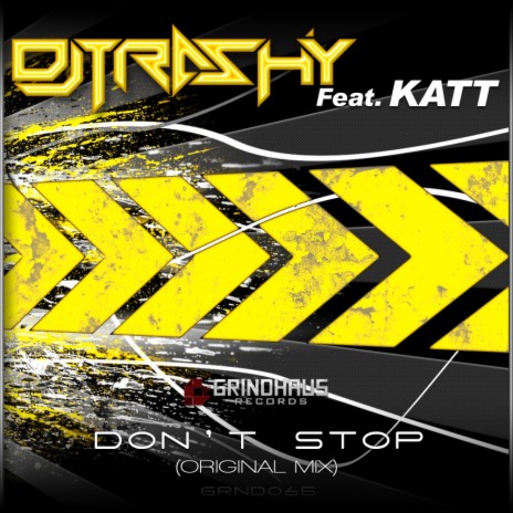 Don't Stop (Original Mix) ft. Katt | Boomplay Music