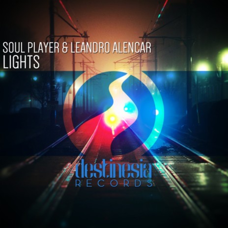 Lights (Original Mix) ft. Leandro Alencar | Boomplay Music