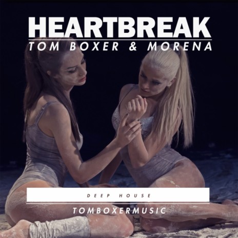 Heartbreak (Original Mix) ft. Morena | Boomplay Music
