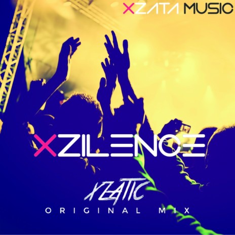 Xzilence (Original Mix) | Boomplay Music