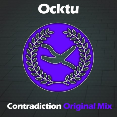 Contradiction (Original Mix) | Boomplay Music